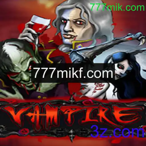 Descobrindo o Fascinante Mundo do Jogo Vampire 777mik.com